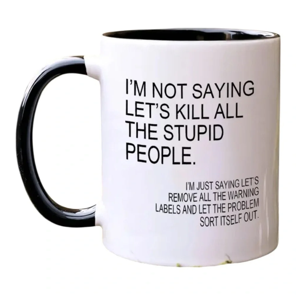 Humorous & Sarcastic Coffee Mugs Choice of Pink or Black